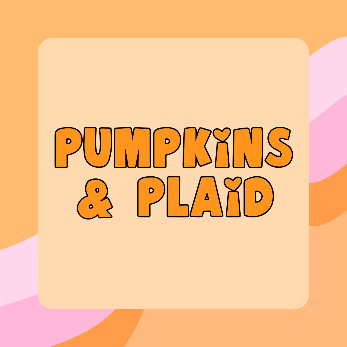 Pumpkins & Plaid