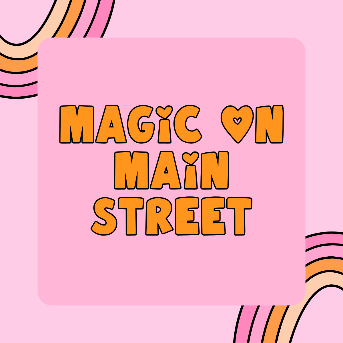 Magic on Mainstreet