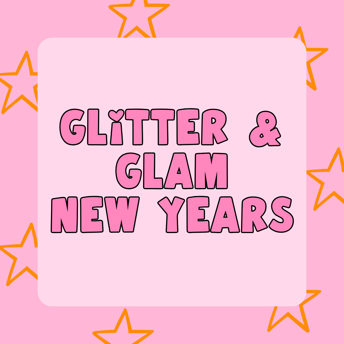 Glitter & Glam New Years