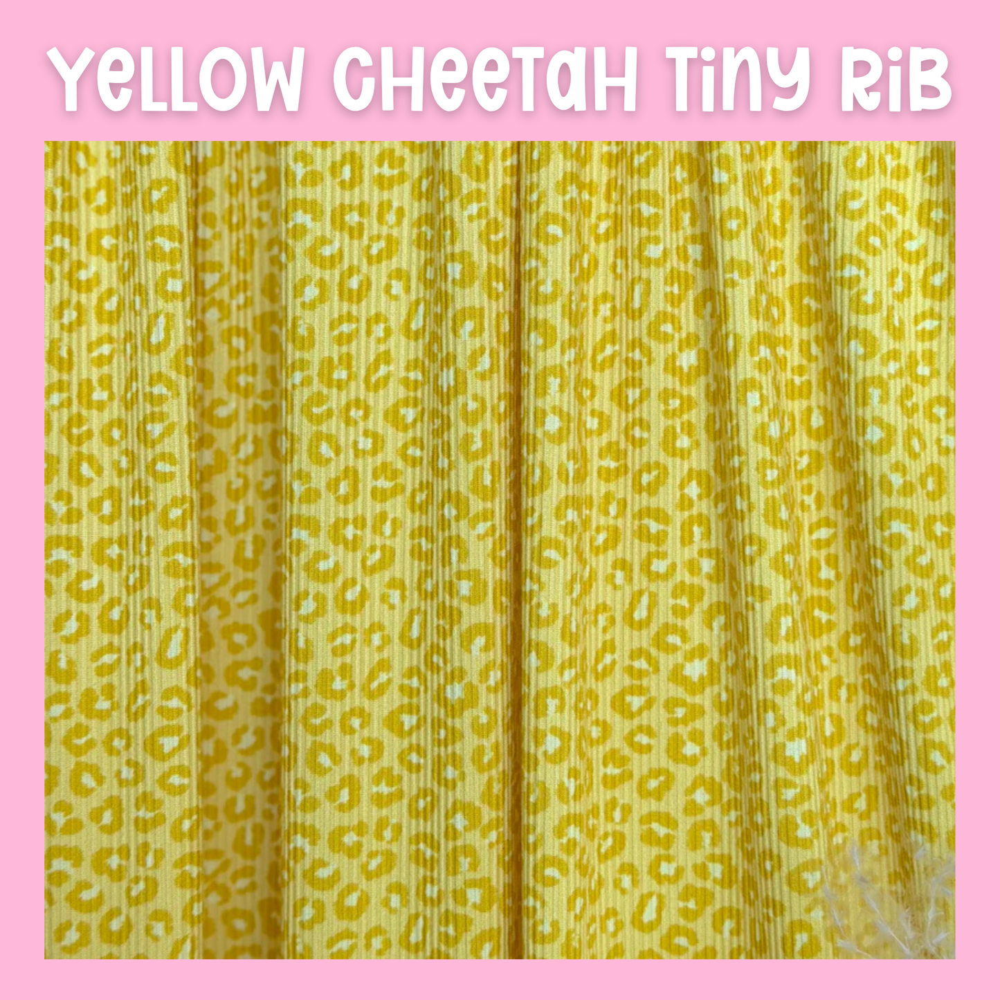 Cheetah Tiny Rib PRE-ORDER