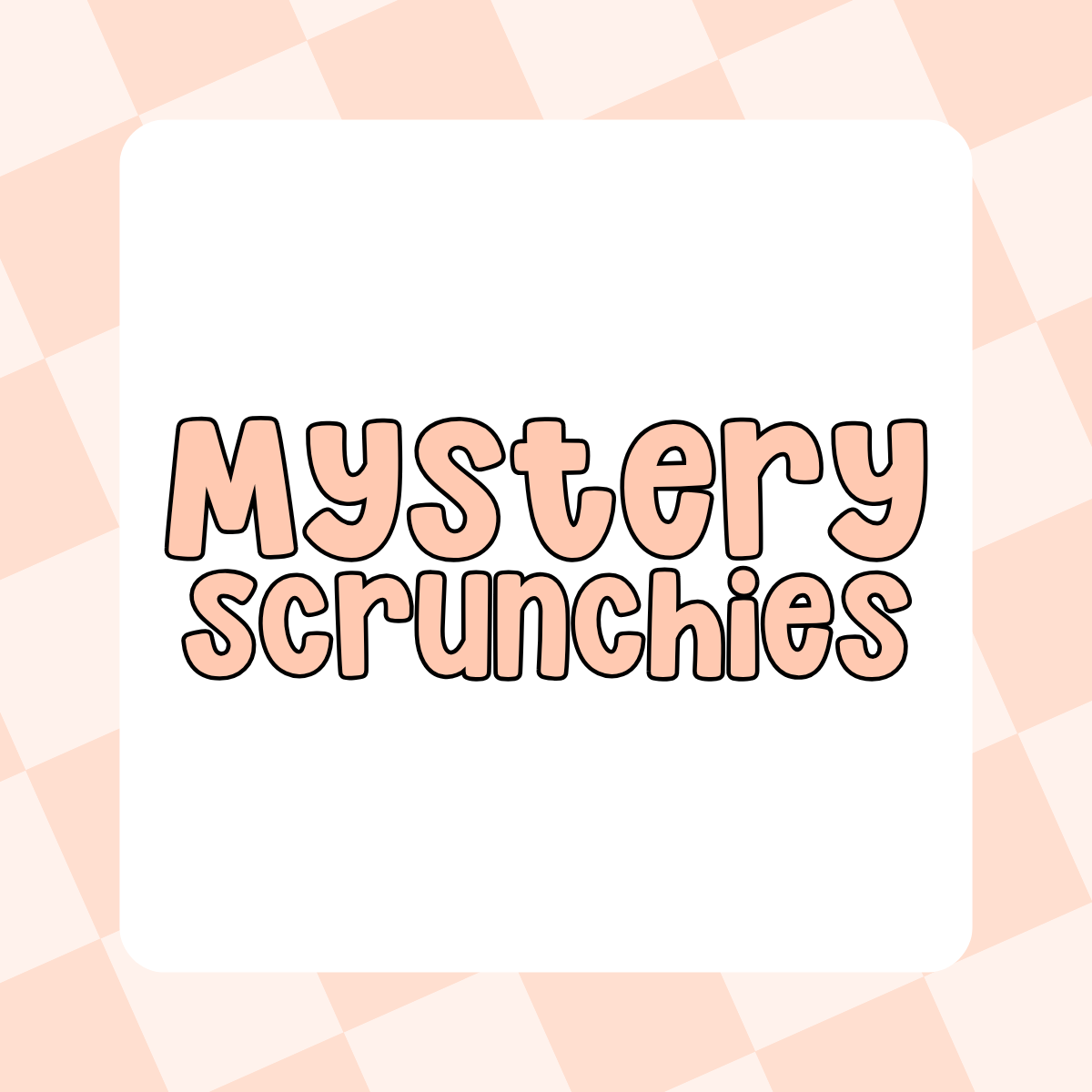 Mystery Scrunchie